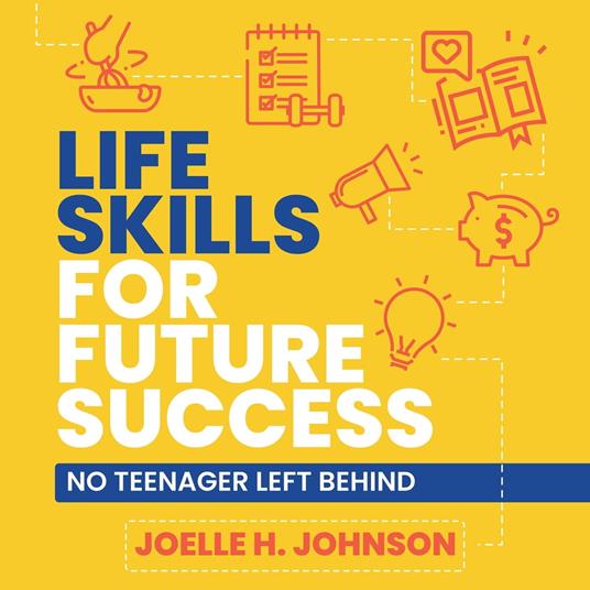 Life Skills for Future Success