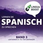 Lernen Sie Spanisch zu sprechen. Band 3.