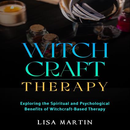 Witchcraft Therapy