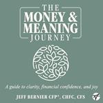 Money & Meaning Journey, The