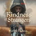 Kindness of Strangers