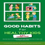 Good Habits for Healthy Kids 2-in-1 Combo Pack