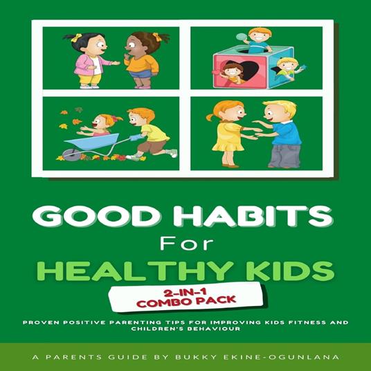 Good Habits for Healthy Kids 2-in-1 Combo Pack