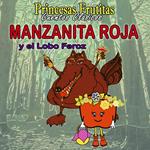 Manzanita Roja y el Lobo Feroz