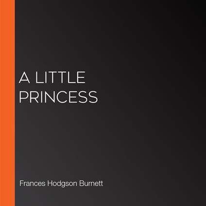 Little Princess, A