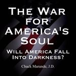 War for America's Soul, The