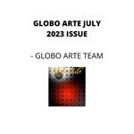 Globo arte July 2023 issue