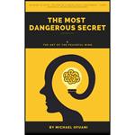 Most Dangerous Secret, The