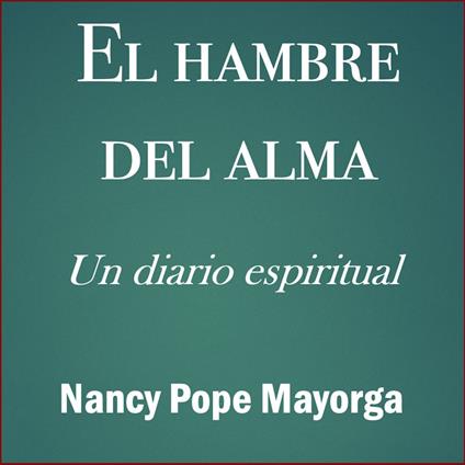 El hambre del alma