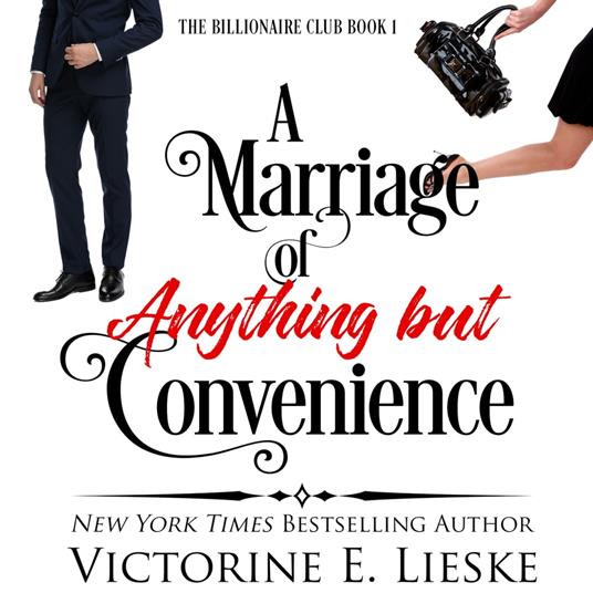 Marriage of Anything But Convenience, A