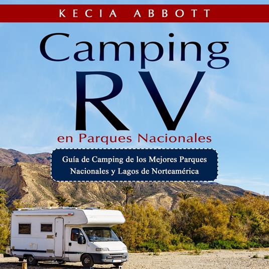 CAMPING RV EN PARQUES NACIONALES