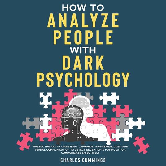 How to Analyze People with Dark Psychology