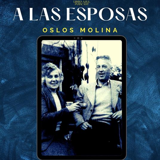 LAS ESPOSAS, A