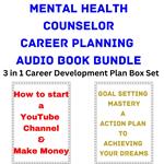 Mental Health Counselor Career Planning Audio Book Bundle