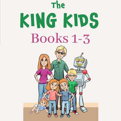 King Kids, The: Books 1-3