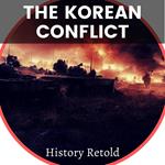 Korean Conflict, The