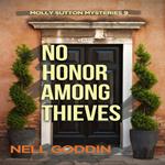 No Honor Among Thieves