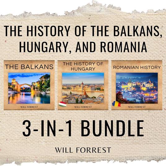 History of the Balkans, Hungary, and Romania, The