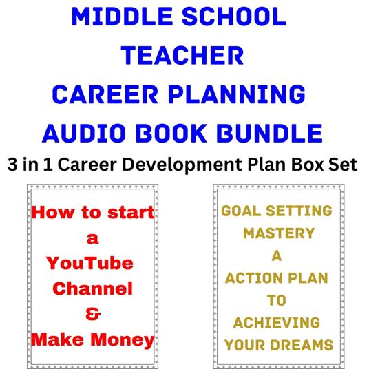 Middle School Teacher Career Planning Audio Book