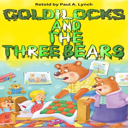 Goldilocks and the Three Bears