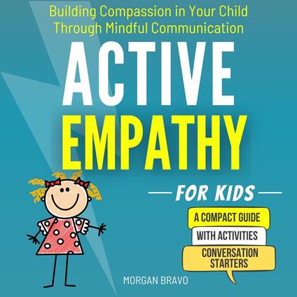 Active Empathy for Kids