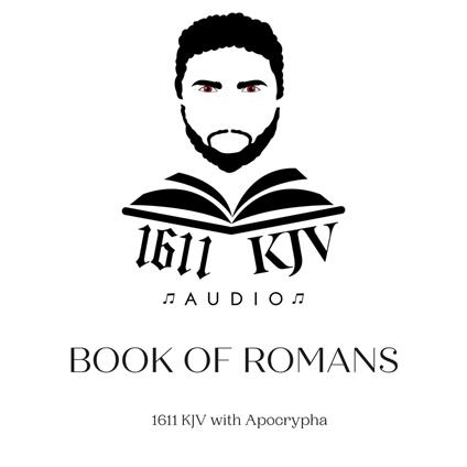 Book of Romans "Read by Yishmayah"