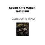 Globo arte March 2023 issue