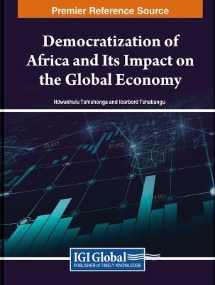 Democratization of Africa and Its Impact on the Global Economy - cover