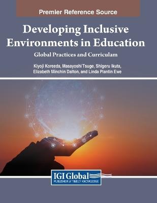 Developing Inclusive Environments in Education: Global Practices and Curricula - cover