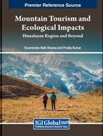 Mountain Tourism and Ecological Impacts: Himalayan Region and Beyond