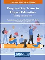 Empowering Teams in Higher Education: Strategies for Success