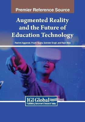 Augmented Reality and the Future of Education Technology - cover