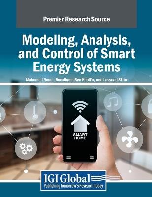 Modeling, Analysis, and Control of Smart Energy Systems - cover