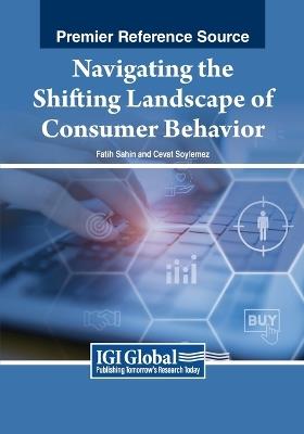 Navigating the Shifting Landscape of Consumer Behavior - cover