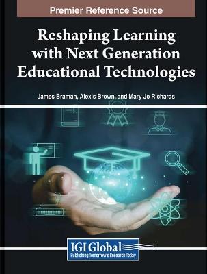 Reshaping Learning with Next Generation Educational Technologies - cover