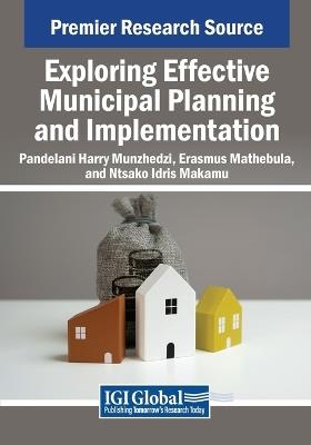 Exploring Effective Municipal Planning and Implementation - cover