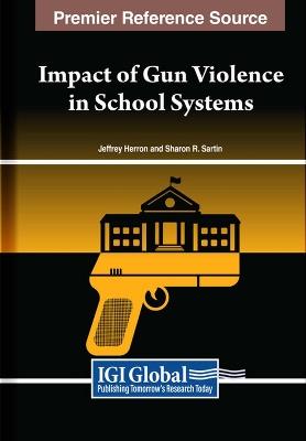 Impact of Gun Violence in School Systems - cover