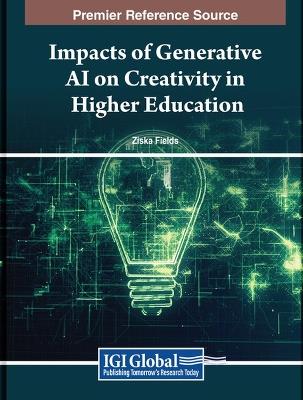 Impacts of Generative AI on Creativity in Higher Education - cover