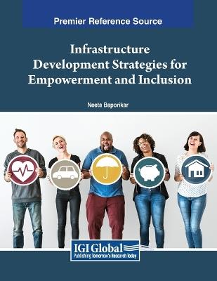 Infrastructure Development Strategies for Empowerment and Inclusion - cover