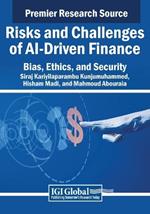 Risks and Challenges of AI-Driven Finance: Bias, Ethics, and Security