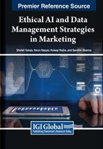 Ethical AI and Data Management Strategies in Marketing