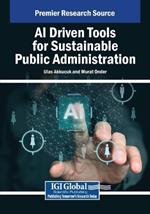 AI Driven Tools for Sustainable Public Administration