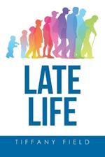 Late Life