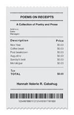 Poems on Receipts: A Collection of Poetry and Prose