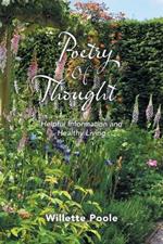 Poetry Of Thought: Helpful Information and Healthy Living