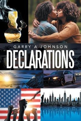 Declarations - Garry A Johnson - cover