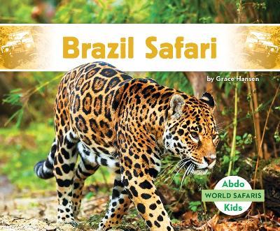 Brazil Safari - Grace Hansen - cover