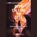 DEEP CALLING TO DEEP