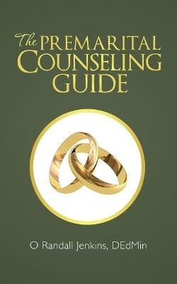 The Premarital Counseling Guide - O Randall Jenkins Dedmin - cover