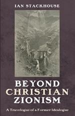 Beyond Christian Zionism